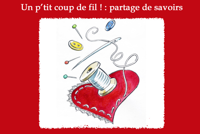 Un p’tit coup de fil ! : partage de savoirs – 6 février 2018