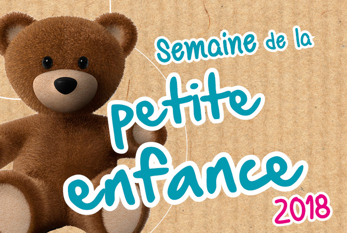 La Semaine de la Petite enfance 2018