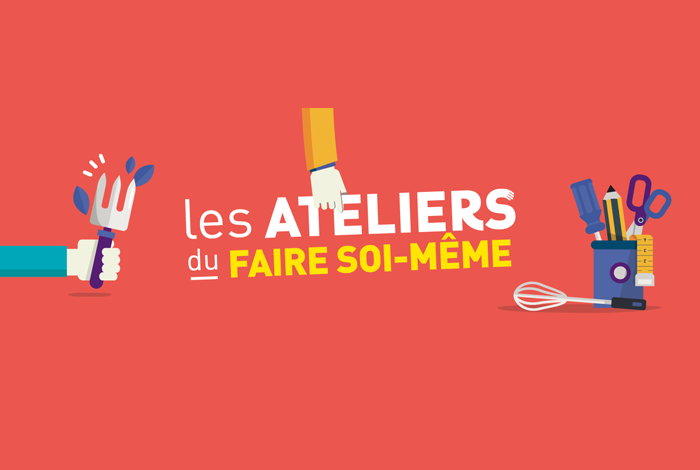 Ateliers du « faire soi-même »