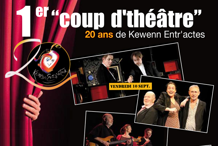 1er coup de théâtre – Les 20 ans de Kewenn Entr’actes