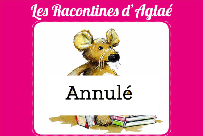 Les Racontines d’Aglaé – annulé