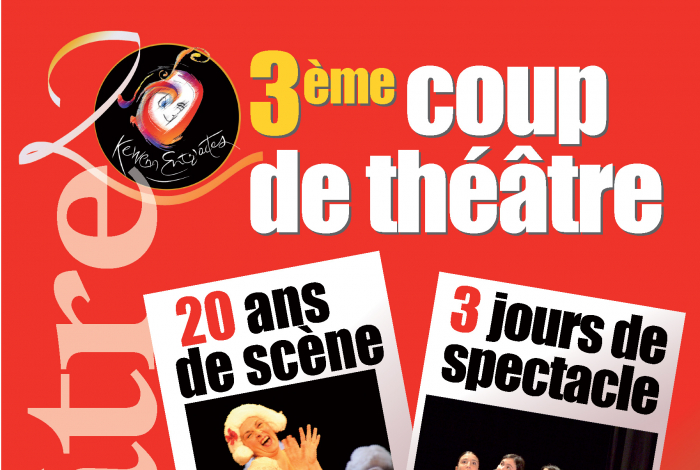 3E COUP DE THÉÂTRE POUR LES 20 ANS DE KEWENN ENTR’ACTES