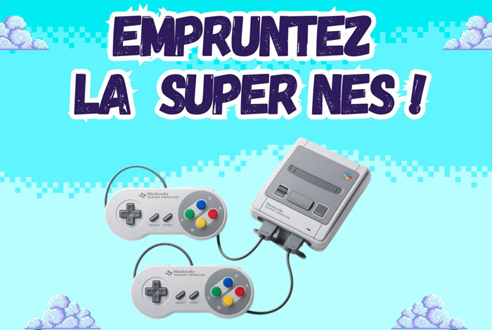 Empruntez la Super Nes !